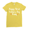 Happy First Father's Day Daddy Ladies Fitted T-Shirt