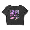 empowered women 4 Crop Top