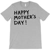 happy mothers T-Shirt