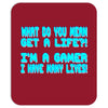 many lives Mousepad