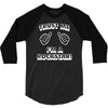 trust me i'm a rockstar 3/4 Sleeve Shirt