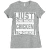 Just One More Chicken I Promise Ladies Fitted T-Shirt
