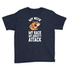 my neck my back my anxiety attack opossum guys tee Youth Tee