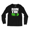 run the trap Long Sleeve Shirts