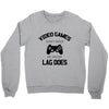 video games dont make me vidlent lag does Crewneck Sweatshirt