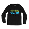 every body walk Long Sleeve Shirts