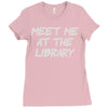 meet me at the library Ladies Fitted T-Shirt