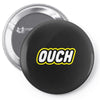 ouch Pin-back button