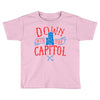 down with the capitol Toddler T-shirt