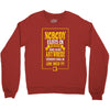 nobody exists on purpose Crewneck Sweatshirt