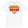 super mom T-Shirt