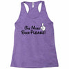 One More Beer Please Racerback Tank