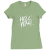 hell yeah! Ladies Fitted T-Shirt