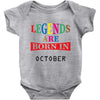 legends are born october Baby Bodysuit
