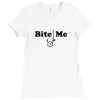 bite me Ladies Fitted T-Shirt