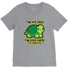 not late V-Neck Tee