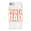 power dad iPhone 7 Shell Case