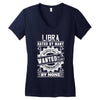 Libra Hated By Many Wanted By Plenty Women's V-Neck T-Shirt