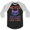 never trust a man 3/4 Sleeve Shirt