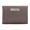 born to fly forced to work Accessory Pouches