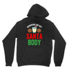 working on my santa body Unisex Hoodie