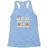 i have o.c.d obsessive cat disorder Racerback Tank