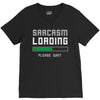 sarcasm loading funny joke V-Neck Tee