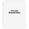 first line second line Mousepad