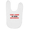 bad decisions Baby Bibs
