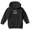 engineer's motto can't understand it for you Youth Hoodie