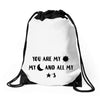 You are My Sun My Moon and All My Stars Drawstring Bags