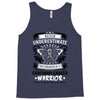 Never Underestimate The Strength Of A Carcinoid Cancer Warrior Tank Top