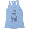 i am a unicorn Racerback Tank