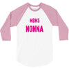 Only The Best Moms Get Promoted To Nonna 3/4 Sleeve Shirt