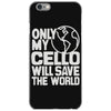 only my cello will save the world iPhone 6/6s Case