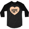 Hope With Heart 3/4 Sleeve Shirt