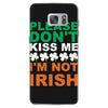 i'm not irish Samsung Galaxy S7