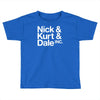nick kurt dale Toddler T-shirt