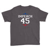 Impeach 45 Youth Tee