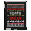 Santa Only Comes Once A Year Popie Is Always Here To Cheer iPad 3 and 4 Case
