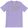 tshirt for sale T-Shirt