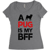 a pug is my bff Women's Triblend Scoop T-shirt