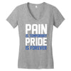 pain is temporary pride is forever Women's V-Neck T-Shirt