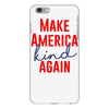 make america kind again iPhone 6 Plus/6s Plus Case