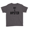 not a hipster Youth Tee