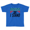 I Don't Kneel Toddler T-shirt