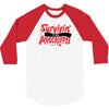 survivin' 3/4 Sleeve Shirt