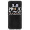 proud autism nana Samsung Galaxy S8 Plus