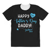Happy First Father's Day Daddy All Over Women's T-shirt