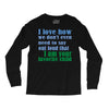 i am your favorite child Long Sleeve Shirts